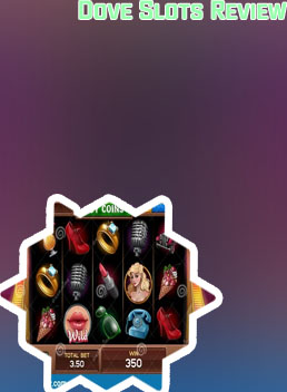 Dove slots
