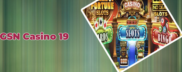 Gsn slots