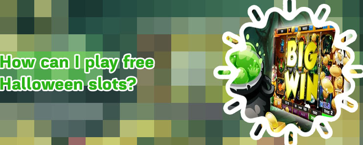 Halloween slots