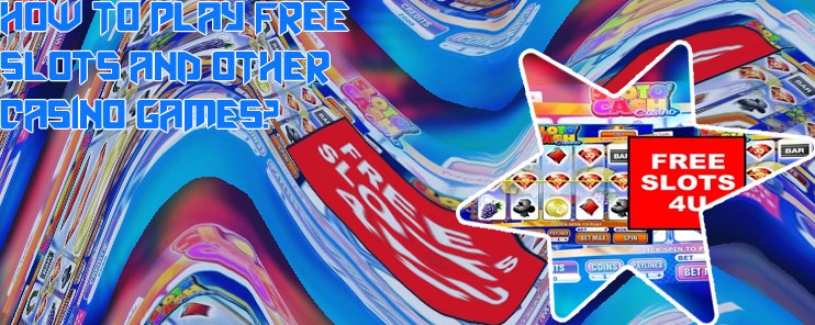 Play free slots no downloading