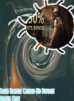 Slots empire no deposit bonus codes